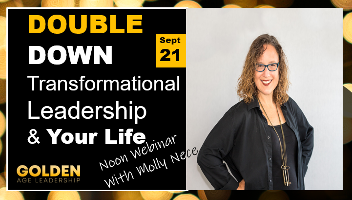 Bring your "gold" for an interactive session with <a href="/MollyNece/">Molly Nece</a>! We are looking forward to learning to "Double Down: Transformational Leadership &amp; Your Life."

astdvalleysofvirginia.wildapricot.org/event-4844229