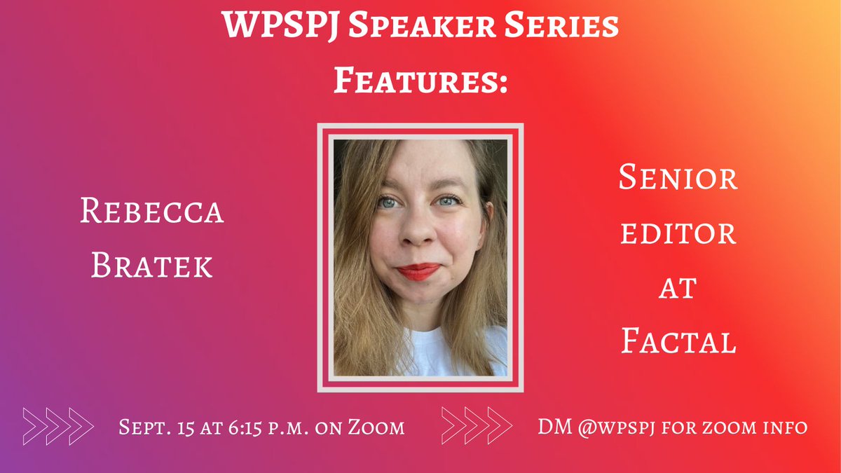 WPSPJ's tweet photo. Upcoming Reality Check: Join @wpspj on Sept. 15 at 6:15 p.m. for a discussion with @rebeccabratek from @factal. Please message @wpspj for zoom link. #wpspjrealitycheck https://t.co/pCLTYlLH7v