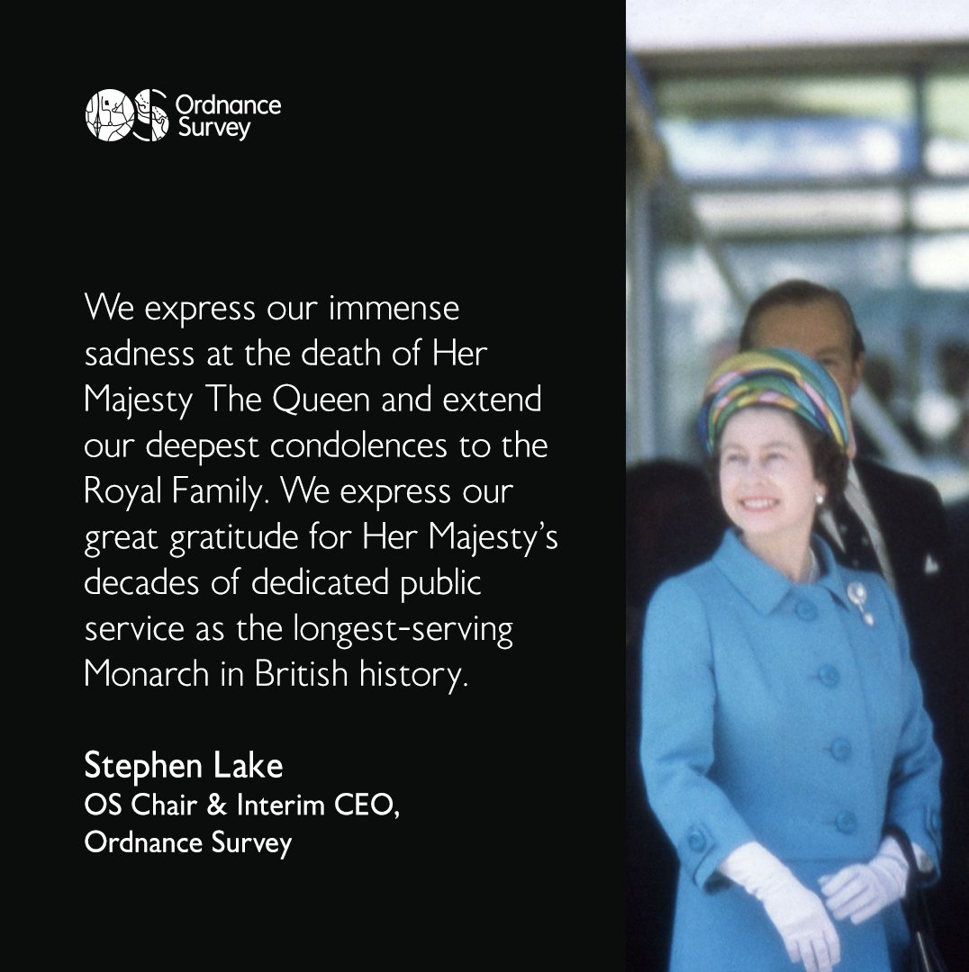 OrdnanceSurvey's tweet photo. We express our immense sadness at the death of Her Majesty The Queen and extend our deepest condolences to the Royal Family. We express our great gratitude for Her Majesty’s decades of dedicated public service as the longest-serving Monarch in British history. https://t.co/NyrfrR0vPx
