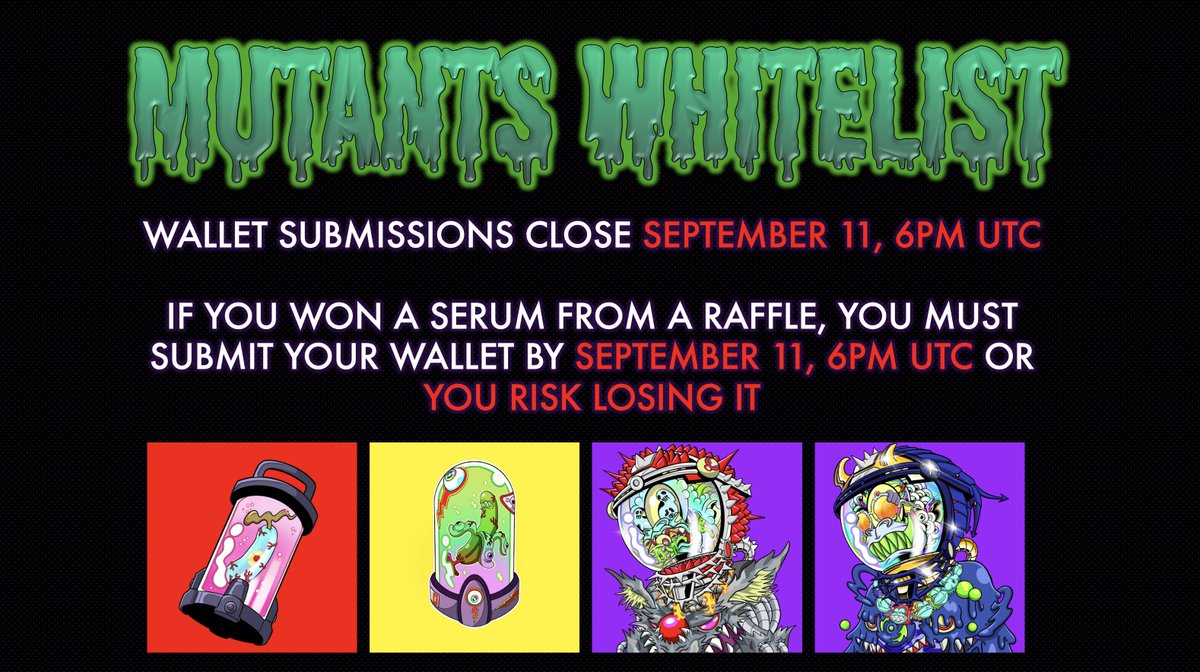 NautsNfts's tweet photo. 🚨 WALLET SUBMISSIONS FOR SERUMS CLOSE SEPTEMBER 11 AT 6PM UTC - 🧵

If you won a Serum NFT from a raffle or a giveaway, you have until September 11th at 6pm UTC to submit your wallet in our discord wallet submission channel, or open a ticket

https://t.co/FAeQ0vM2rj

#NEARisNOW https://t.co/WxGCOcOc7c