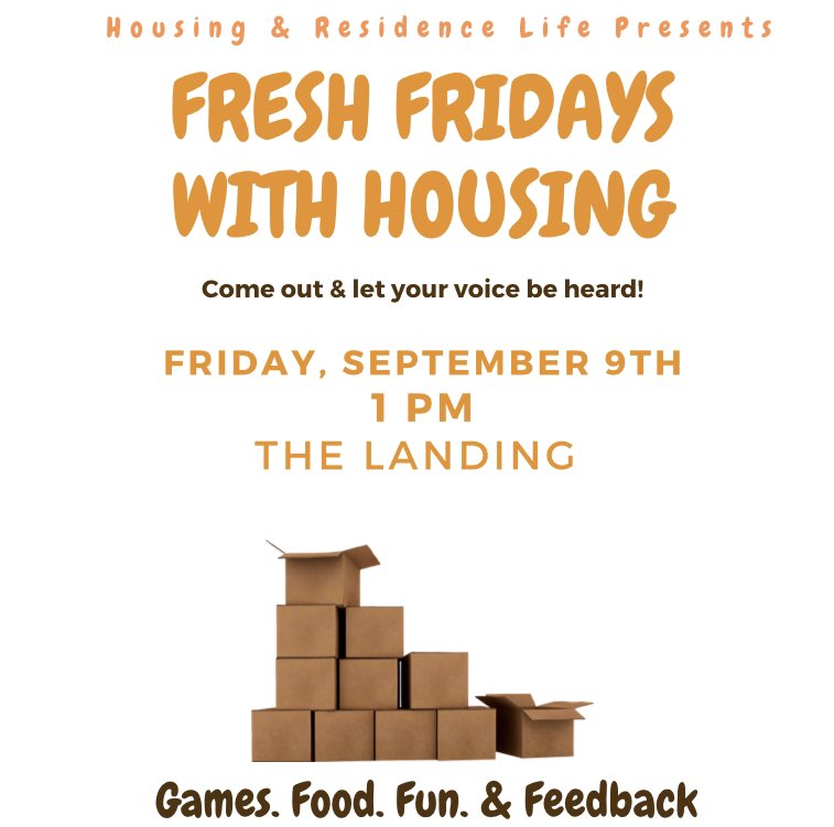 Hi Warhawks! Join us TODAY at 1 PM in the Landing for Fresh Fridays with Housing!

Come out to discuss “ The Move in Process” Don’t miss out on the Games, Food &amp; Fun 🤩 We can’t wait to see you there!