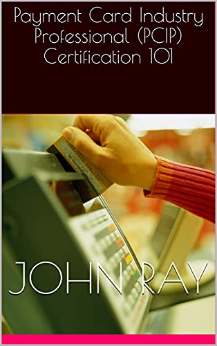 Download# Payment Card Industry Professional (PCIP) Certification 101 ...