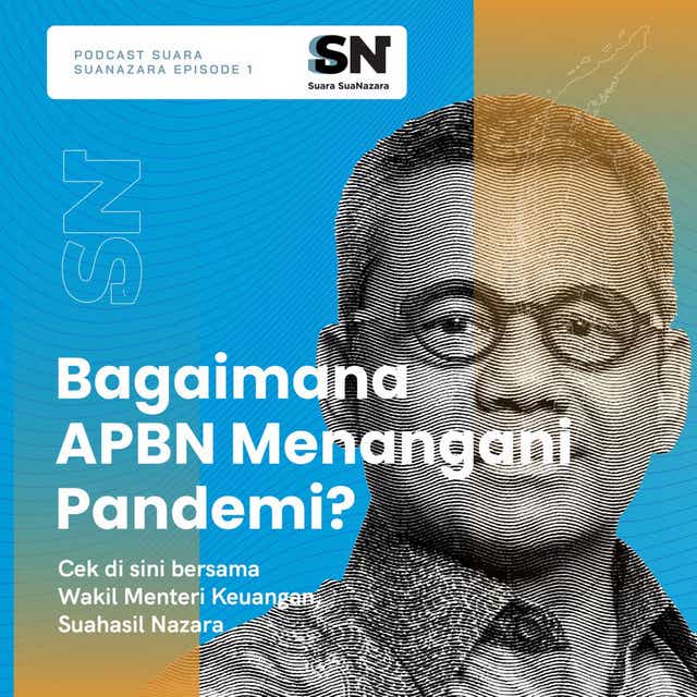 SuaNazara's tweet photo. Podcast Suara SuaNazara
Episode 2: Bagaimana APBN Menangani Pandemi Covid-19? 

Simak lanjutan obrolan mahasiswa Nusantara dengan Wamenkeu SuaNazara. 

https://t.co/wVwW6jDJeV

https://t.co/JT6bNQNkYX https://t.co/ZkuOtwwN2T