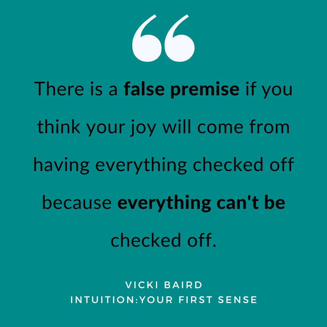 vickibairdcoach's tweet photo. There is a false premise if you think your joy will come from having everything checked off because everything can't be checked off.

https://t.co/QncVWU2U15

 #coachme #connectiontoself #iteachfirst #clientsjourneys https://t.co/oTLjZGTE9u