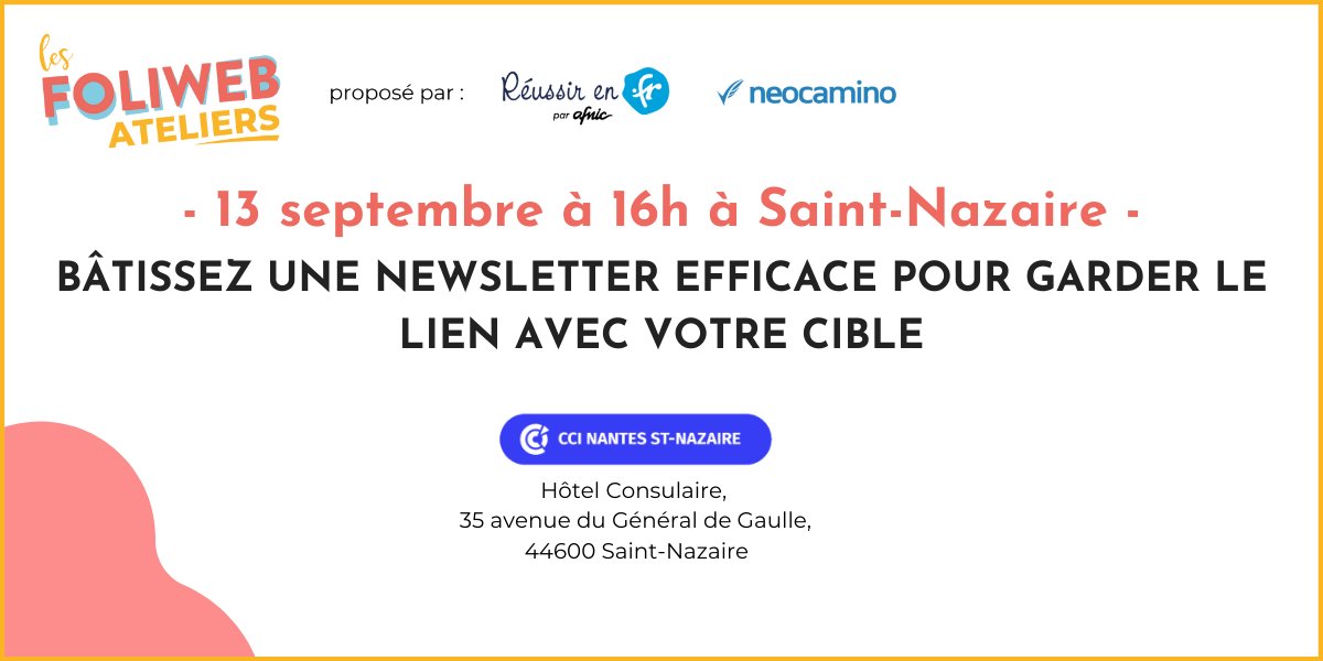 ⏳J-4 😍 avant le prochain atelier #Foliweb proposé par la <a href="/CCINantes/">CCI Nantes St Nazaire</a> et animé par <a href="/th0mas_0livier/">Thomas OLIVIER 🖖🏻</a> pour créer une #Newsletter💌 efficace pour garder le lien avec votre cible 🎯!

📆Rdv le 13/09 à 16h à la CCI à #StNazaire 
Programme et inscriptions👇
my.mtr.cool/xrenwoqpwd