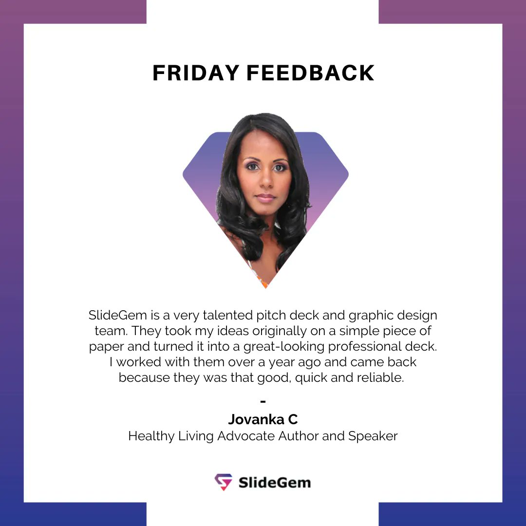 SlideGem's tweet image. See what people say about us!
Contact us today:
📨 Email: Hi@slidegem.com
📲 WhatsApp: +92 3096 302626
.
.
. 
#FridayFeedback #SlideDesigner #ProPresentationDesigner
#testimonial #Powerpoint #designthinking #visualdesign