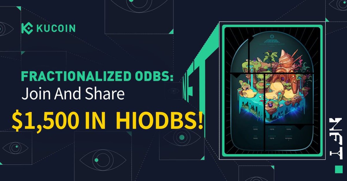 KuCoinRussian's tweet photo. Отпразднуйте 6-й Фракционный #NFT #KuCoin - Фракционированный #ODBS; выиграйте в эксклюзивном розыгрыше на $1,500 в #hiODBS!

⏰ 14:00 9 сентября - 14:00 14 сентября 2022 (МСК)

Подробнее: https://t.co/YJyGVgAp8Y https://t.co/0jS4FjLyT3