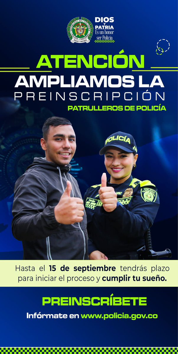 PoliciaBolivar's tweet photo. 🚨🚨¿Qué esperas? 🚨🚨 Aún puedes ser parte de nuestra convocatoria de Patrulleros de Policía. #ÚneteViveConstruye 

¡Preinscríbete aquí!->https://t.co/Tb2BKm0lLB https://t.co/rGR3NQQXNb