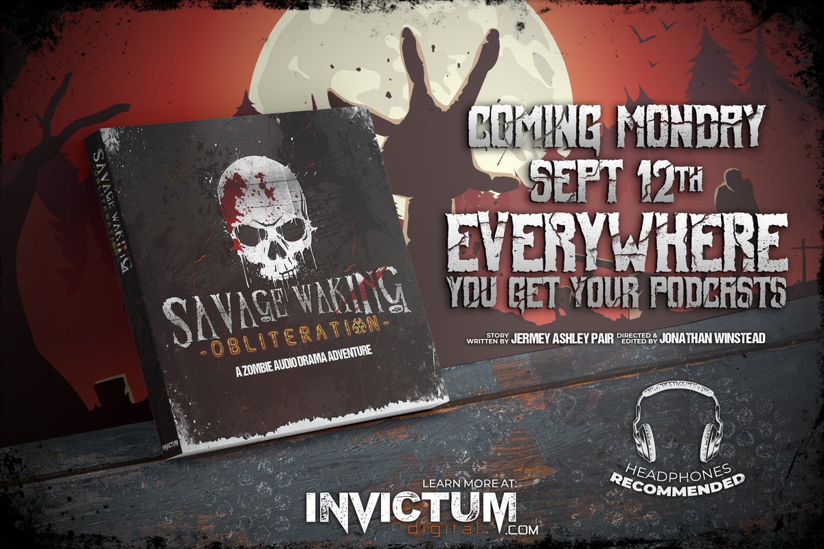 Very excited to announce that our newest #AudioDrama, Savage Waking: Obliteration is coming to all platforms on Monday, Sept 12th! You can learn more &amp; listen to a trailer at invictumdigital.com! Listen &amp; share with your friends! #audiofiction #zombie #horror #ResidentEvil