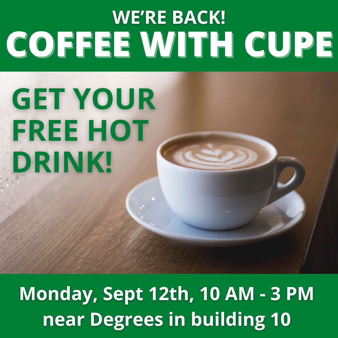 unbccupe2278's tweet photo. ☕️ The monthly tradition is back! Stop by Degrees in building 10, say hi to your union rep, and get a free beverage of your choice!
#union #cupe2278 #gradTA #UNBC #solidarity #advocacy #fairness https://t.co/OD5LuDDgJd