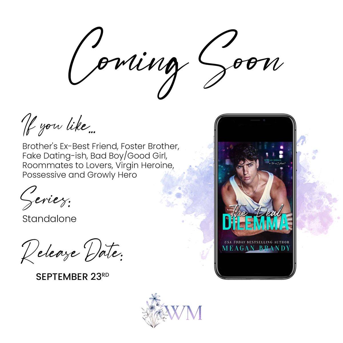 lucyreadb's tweet photo. 🔥COVER REVEAL🔥
THE DEAL DILEMMA from USA Today bestselling author @MeaganBrandy is coming 9/23!
Add on GR: https://t.co/awcKcDjE0F
#needtoreaditnow
@WildfireMarket1 https://t.co/RYB3FPkSKo