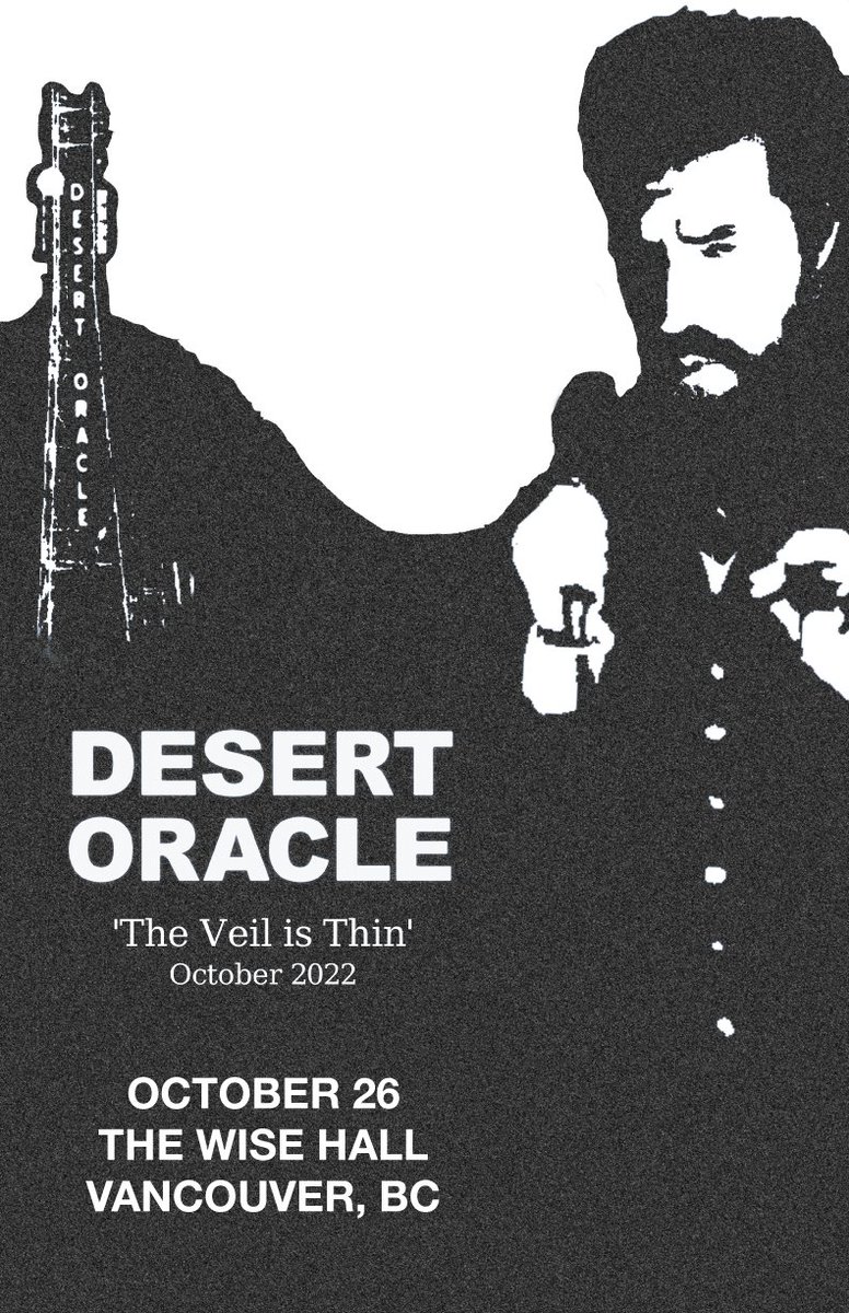 TimbreConcerts's tweet photo. On Sale Now! @Desert_Oracle October 26, 2022 @ the Wise Hall #Vancouver Tickets → https://t.co/pFF1h7ejJ6 https://t.co/eeltxhAil0