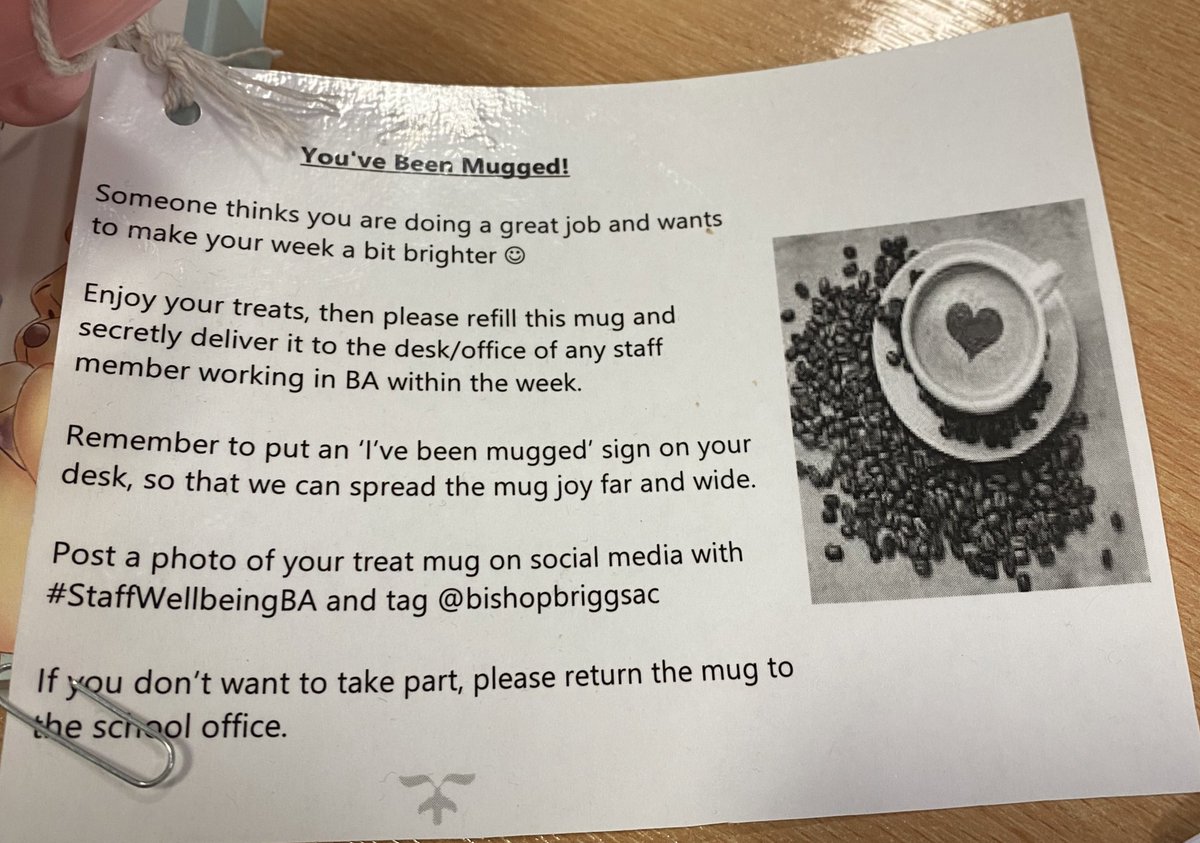 Thank you to whoever mugged me this morning! It made my Friday 😊💕 Such a lovely idea! #staffwellbeing <a href="/BishopbriggsAC/">Bishopbriggs Academy</a>
