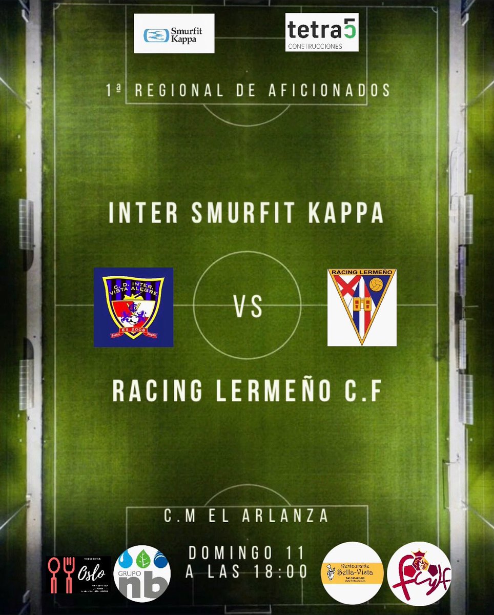 CDInterVA's tweet photo. Inter Smurfit Kappa
¡¡Vuelve la competición!!
Visitamos un campo emblemático de la provincia para comenzar nuestro camino en la 1a Regional de Aficionados contra @_racinglermeno_ 

🗓 Domingo 11
🕰 18:00
🏟 C.M. El Arlanza

¡Os esperamos!
#InterVA #Burgos https://t.co/ryoj19lWf2