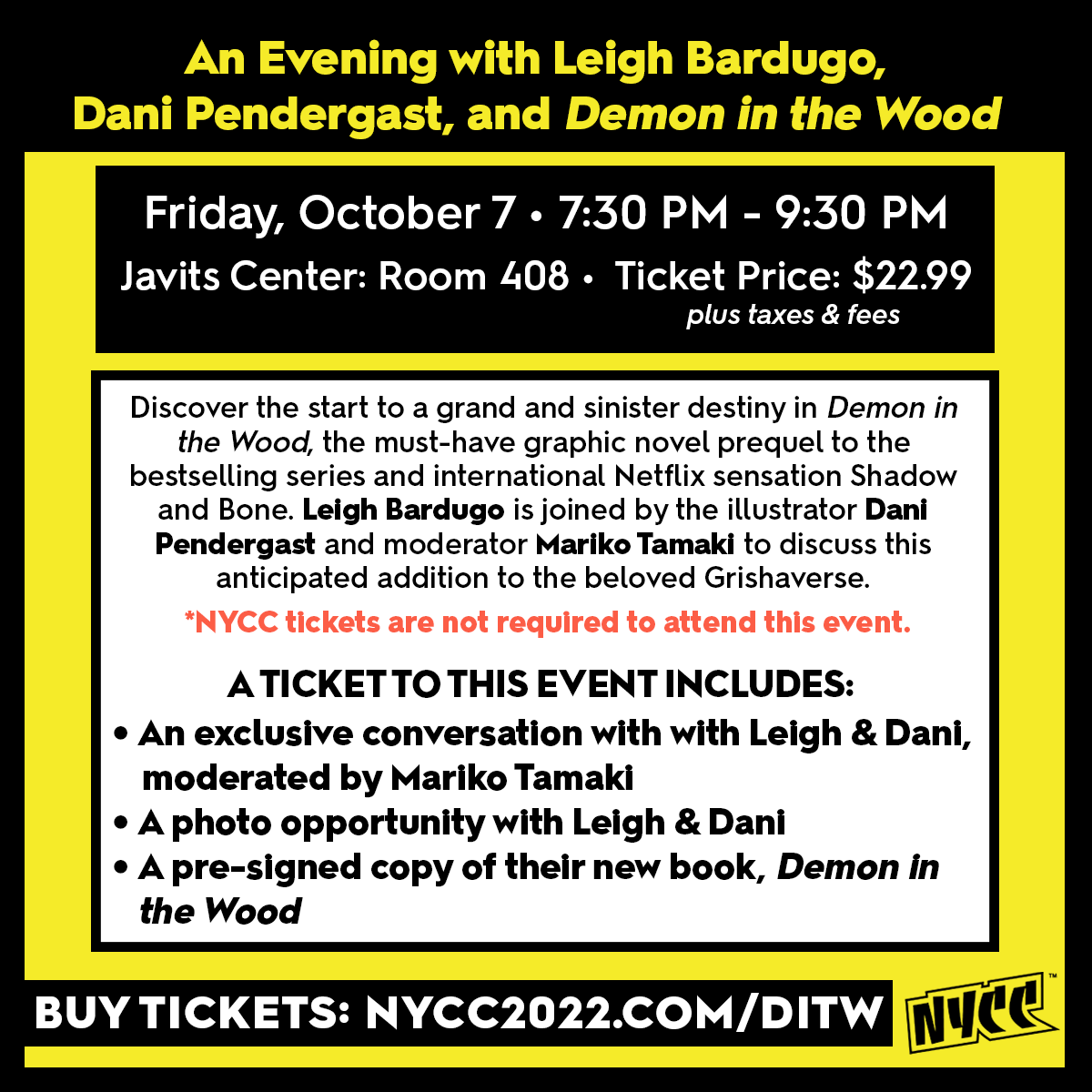 NY_Comic_Con's tweet photo. ON SALE NOW ⏰ Meet author Leigh Bardugo &amp; illustrator Dani Pendergast at this separately ticketed event on Fri, Oct. 7! Tickets include access to this conversation, a Photo Op, &amp; a pre-signed copy of their new book Demon in the Wood! Buy tickets now: https://t.co/T8UpdsUz3x https://t.co/ORdNduV02X