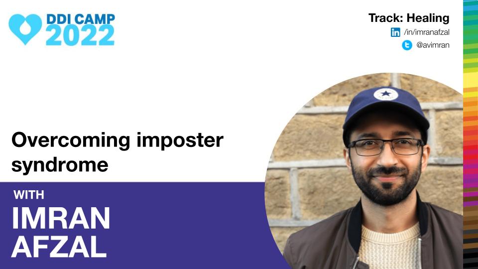Feeling like an imposter in the design &amp; tech space is more common than most would believe. However, talking about the feelings associated with imposter syndrome isn’t!
Let's join Imran Afzal for the session "Overcoming imposter syndrome" at #DDICamp2022 in just a few days!