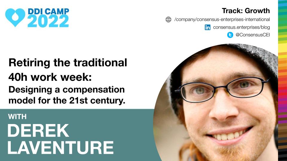 There is going to be a session on "Retiring the traditional 40h work week: Designing a compensation model for the 21st century" by Derek Laventure this #DDICamp2022. Aren't you excited to join?

Register now for #DDICamp at eventbrite.com/e/318864982747!

#DiversityAndInclusion #Drupal
