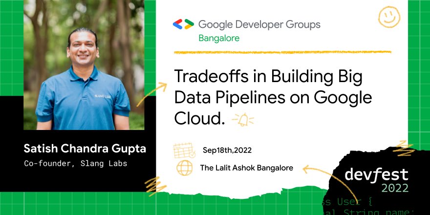DATA... 
This 4-letter word is driving the today's world. Managing its pipelining efficiently determines the success or failure of your tech.

If you would like to know more about Big Data Pipelines then join us along with <a href="/scgupta/">Satish Chandra Gupta</a> for DevFest'22

#DevFest22 #devfestbengaluru