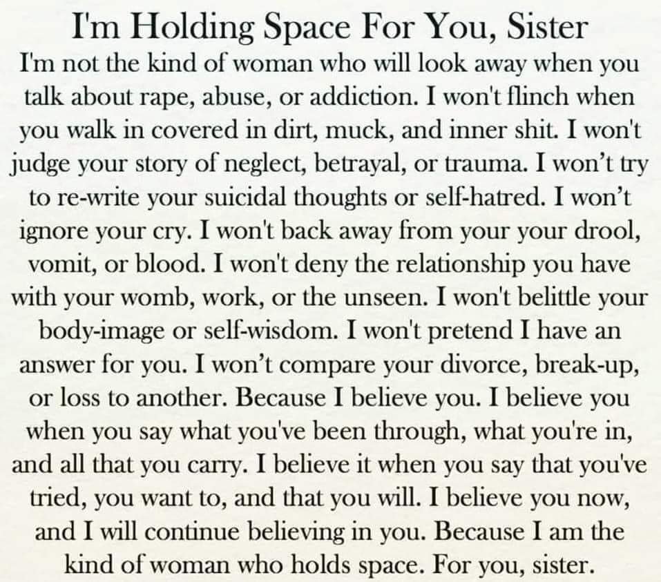 #holdingspace #women #sisterhood #survivor