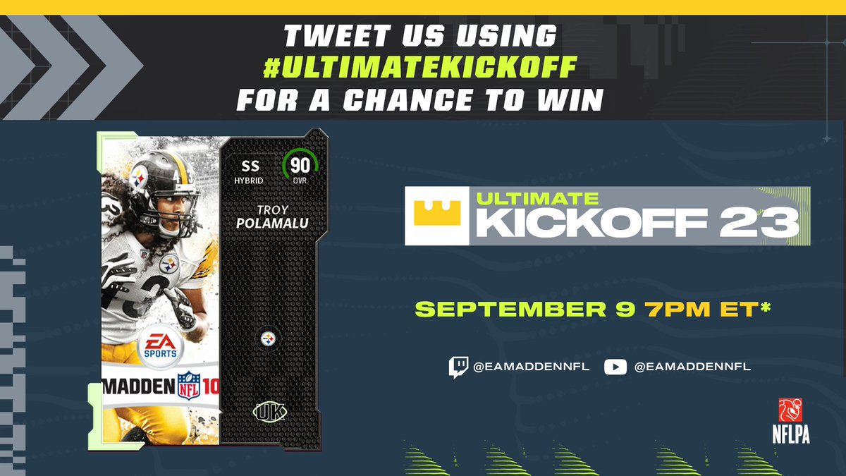 RT &amp; Comment with #UltimateKickoff for a chance to win <a href="/tpolamalu/">Troy Polamalu</a> for your <a href="/EASPORTS_MUT/">Madden Ultimate Team</a> team!

Tune-in tonight at 7PM ET:
🎮: twitch.tv/eamaddennfl
📺: youtube.com/watch?v=e-FyVn…