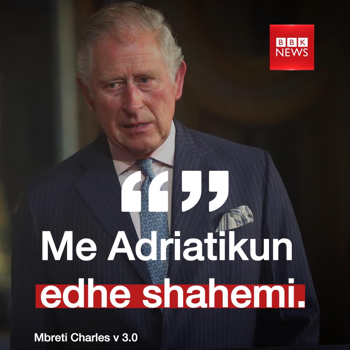 Xhelil_B's tweet photo. King Charles konfirmon miqsine e ngushte me Ardiatik Kelmendin. https://t.co/nUaM742Oll