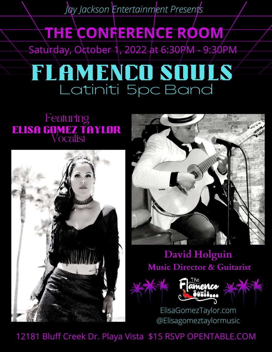 Elisagt3's tweet photo. COME JOIN US AT THE CONFERENCE ROOM ON OCTOBER 1ST 6:30PM. DANCING ALL NIGHT 💃
#theconferenceroom #Elisagomeztaylor #flamencosouls #davidholguinguitarista #salsadancing #dinedancepartyplay https://t.co/Q9Gs3mOMnt