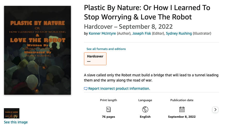 konner_mcintyre's tweet photo. Thanks to Sydney Rushing for her amazing illustrations and Joe Fisk for his attentive editing, and thanks to everyone who supports art. Sharing stories it what makes them stories, after all!  #plastic #robot #scifi #dystopian #Orwellian #Amazon

Link: https://t.co/HYr0HrkSHA https://t.co/WWsJHRMP9Y