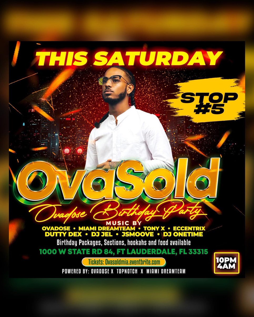 ovadosethedj's tweet photo. V.I.P Sections are Completely SOLD OUT
โ๏ธThis Saturdayโ๏ธ
๐๐๐๐๐๐๐ ๐ด (๐๐ข๐๐ฆ๐ข) ๐ด
๐ @ovadose สษชสแดสแด
แดส แดแดสแดส ๐
Tickets https://t.co/pHyoBGZTXh
Food & Hookahs available
#ovasold #ovadose #miamidreamteam #topnotch #ovadosebirthdayparty #ovasoldmiami https://t.co/n1UoDWmd9c