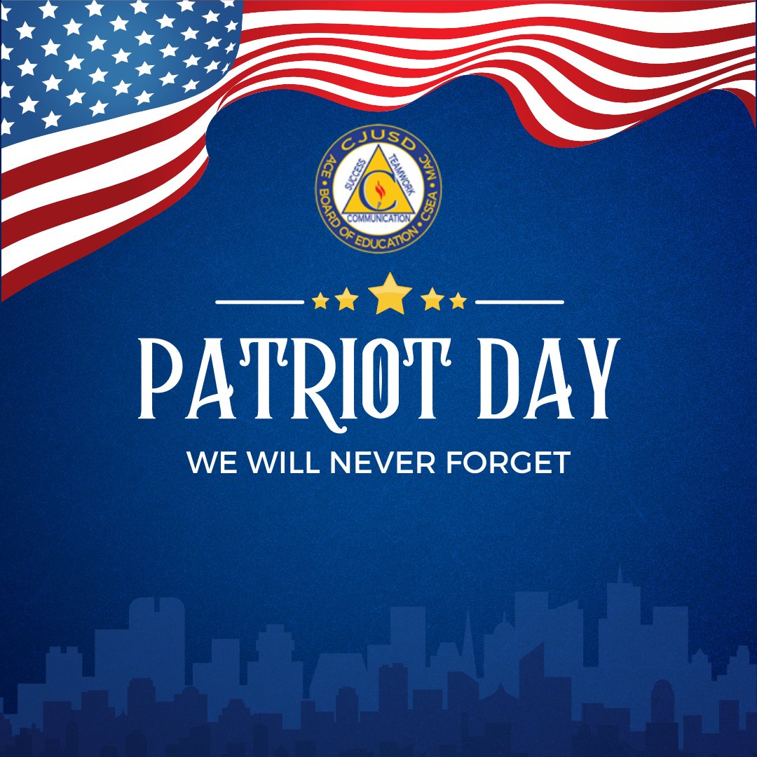 #CJUSD recognizes September 11th as Patriot Day. Patriot Day is observed as the National Day of Service and Remembrance in memory of the 2,977 people killed in the September 11, 2001 attacks. We will never forget. #CJUSD #thmsfam #NeverForget911