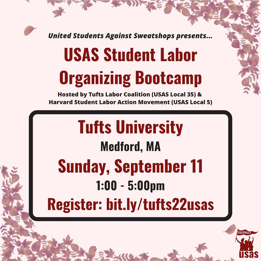 Our first organizing bootcamp of the fall is THIS WEEKEND ~ if you’re interested in learning about student worker organizing, campaign strategy, outreach, and more, please join us at Tufts! Register at bit.ly/tufts22usas for location and more info, and share with a friend!