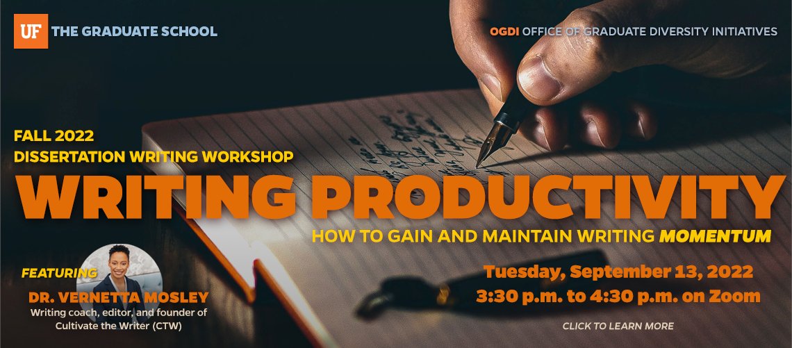 CultivateWriter's tweet photo. Calling @UF grad students: Start the semester off right by learning to be a #productive #writer! Registration is open for next Tuesday's workshop at https://t.co/NEdy5RfWTa. https://t.co/p7D7tDnNLz