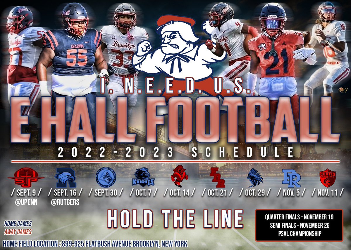 EhallFB's tweet photo. 2022-23 Erasmus Hall Varsity Football Schedule 

Date are subject to change. 

I. N.E.E.D. U.S.🔴🔵
HOLD THE LINE🔴🔵
Phase 4🔴🔵 https://t.co/pFXBmKtLny