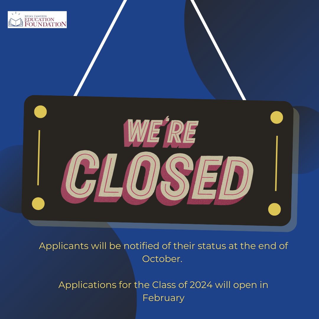 We are CLOSED for the Class of 2023