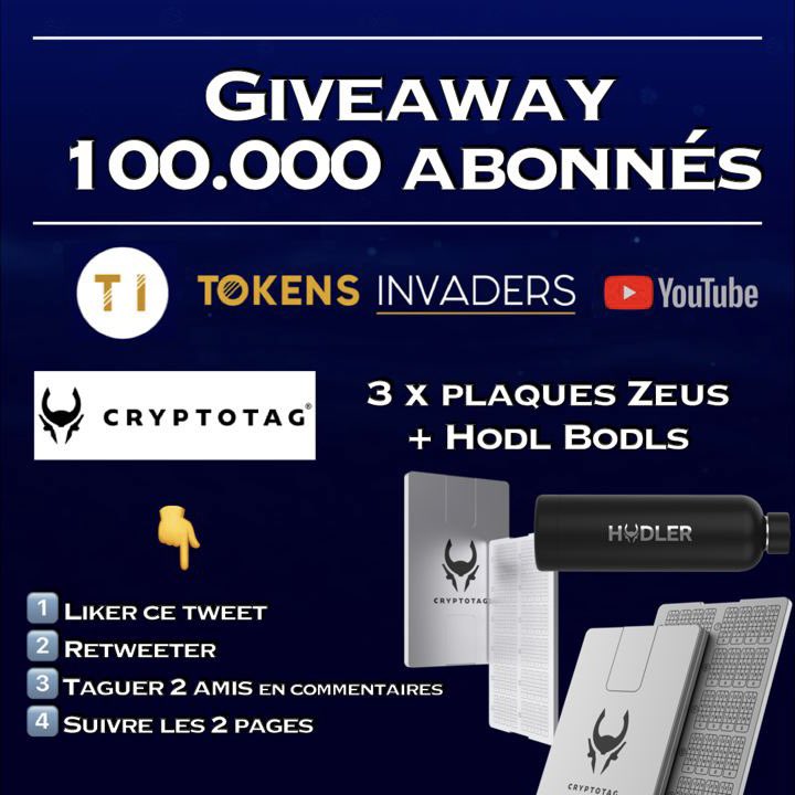 🎁 GIVEAWAY 4/7 ft. <a href="/CRYPTO_TAG/">CRYPTOTAG | Seed Phrase Storage</a> 🎁

Pour célébrer les 100.000 abonnés sur notre chaîne Youtube youtube.com/c/TokensInvade… 🎉

👉 3 plaques Zeus + Hodl Bodls (conditions sur l'image)
L’idéal pour conserver vos seed phrase en sécurité!

Bonne participation et chance à tous 🍀

(1/4)