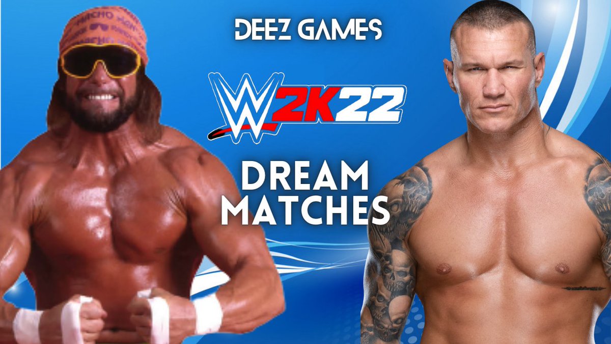 _Deez_Games's tweet photo. NEW #WWE2K22 VIDEO!

It's time for another WWE 2K22 Dream Match! This time it's "The Macho Man" Randy Savage Vs "The Viper" Randy Orton!

https://t.co/xtydcgZyku

@BlazedRTs @sgh_rts @gwild_rt @retweelgend @rt_beam @gamingrtweeters @owlretweets https://t.co/3nmvDkhdNd