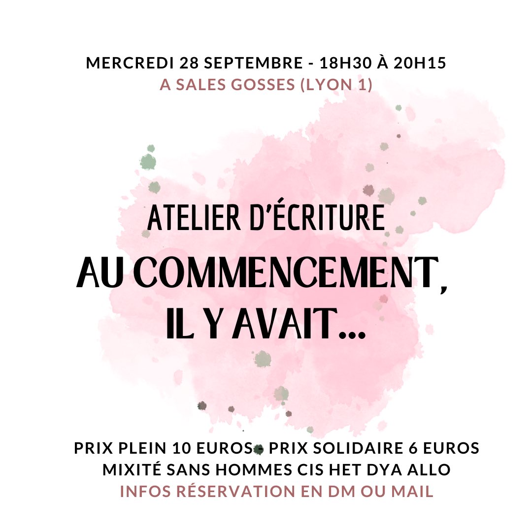 Les ateliers d’écriture reprennent ! Voilà le programme de septembre 💖