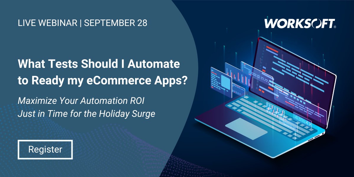 Don't miss Worksoft's next webinar on September 28 at 10:00 a.m. CT/15:00 UTC, where we'll show you which tests to automate to prepare your eCommerce apps for both their everyday workload and the increased spike during the upcoming holiday season. hubs.ly/Q01lYWvk0