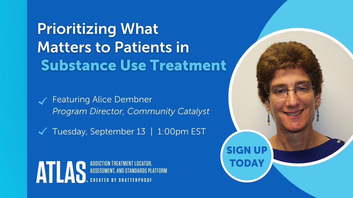 ShatterproofHQ's tweet photo. Calling providers and advocates in the treatment space! Join September 13 at 1pm EST for “Prioritizing What Matters to Patients in Substance Use Treatment," featuring Alice Dembner, Program Director for SUD at @CommCatHealth.

Register for free now: https://t.co/uVIRLw5WOP https://t.co/uUJZaLpl4G