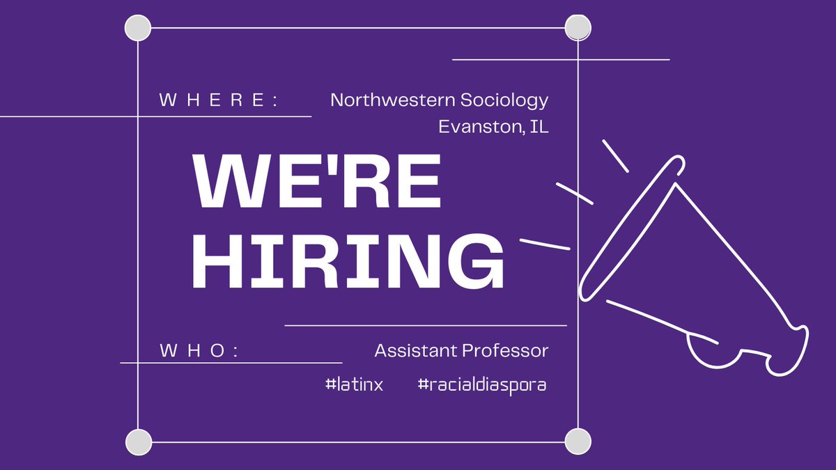 JOB ALERT! 2/2 Northwestern Sociology seeks a tenure line Assistant Professor in Latinx or other racial diaspora studies. Applications DUE 9/15/22 tinyurl.com/nusocast22 #SocAF #soctwitter #AcademicTwitter