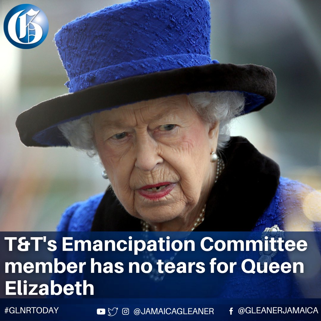 A senior official of the Emancipation Support Committee of Trinidad and Tobago on Friday said he had no tears to shed over the death of Queen Elizabeth II, saying she was a symbol of oppression and tyranny.

Read more: jamaica-gleaner.com/article/news/2… #GLNRToday