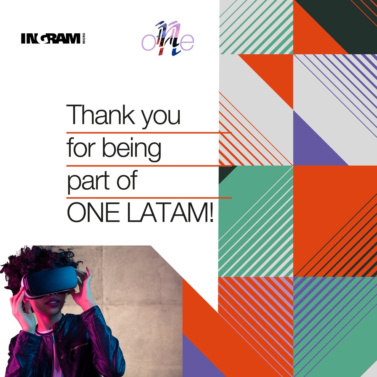 ¡All good things must come to an end!

ONE LATAM 2022 has finished and the Ingram Micro team would like to thank everyone who tool part in the event.

We hope you have enjoyed it as much as we did. See you in the next edition!

#IngramMicro #ONELATAM2022 #ThankYou