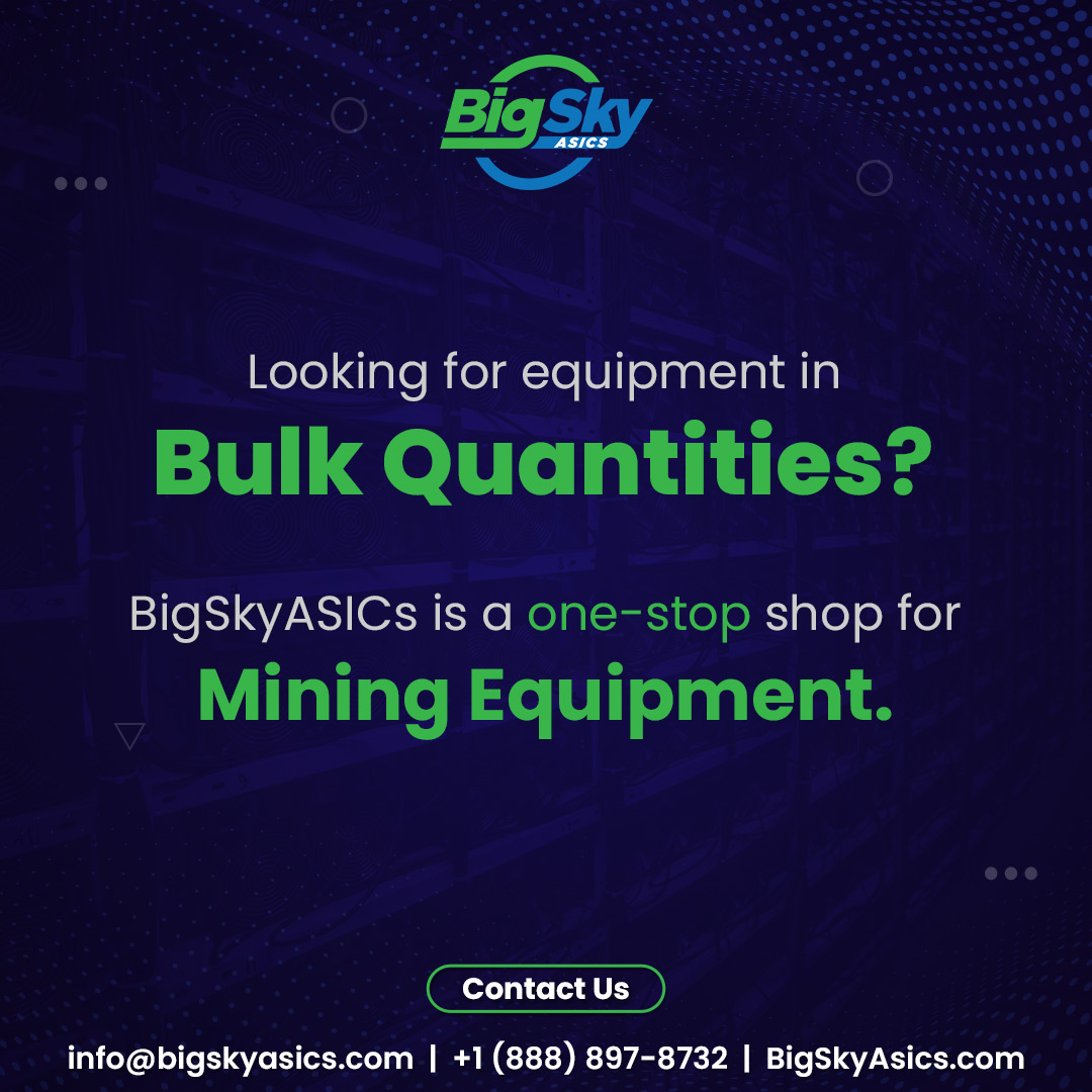 bigskyasics's tweet photo. Looking for equipment in Bulk Quantities for your Mining Farm?
BigSkyASICs is a one stop shop for all mining equipment that you need to set up your mining farm.

Chat with us if you have any query: https://t.co/qENDNujiJ3

#cryptominer #goldshell #bitmain #canaan #ibelink #mining https://t.co/UU2v2oCQra