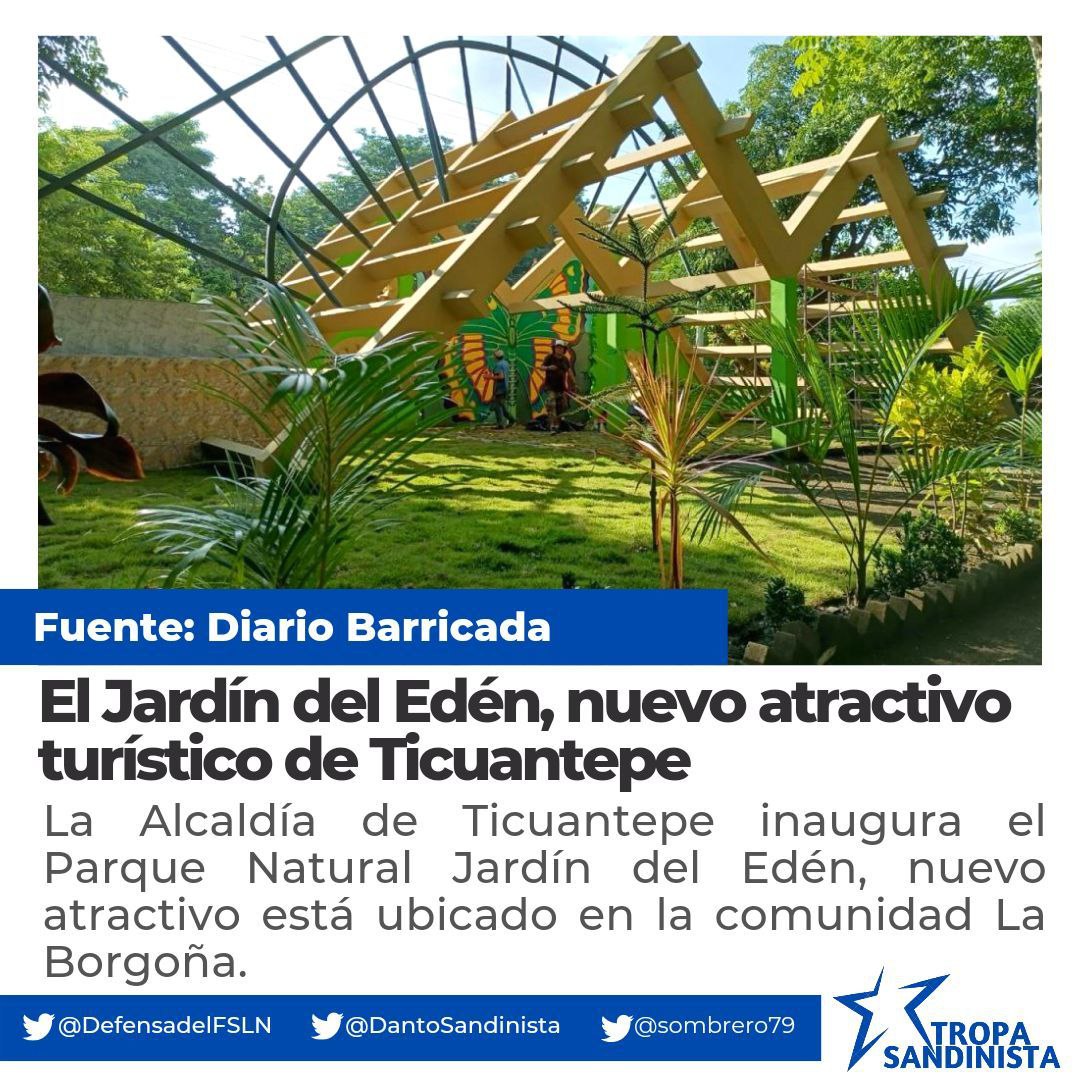 Joel1979 (@joel190779) on Twitter photo #Ticuantepe // 📍La Borgoña
Nuevo atractivo Turístico, para visitar en familia.
☆En los próximos meses iniciará la construcción de Mariposario, nuevos senderos y una variedad de plantas ornamentales y forestales.
#09Septiembre
#Nicaragua
#PatriaBenditayLibre
<a href="/TE2021/">Tropa Sandinista</a> #Ticuantepe // 📍La Borgoña
Nuevo atractivo Turístico, para visitar en familia.
☆En los próximos meses iniciará la construcción de Mariposario, nuevos senderos y una variedad de plantas ornamentales y forestales.
#09Septiembre
#Nicaragua
#PatriaBenditayLibre
<a href="/TE2021/">Tropa Sandinista</a>