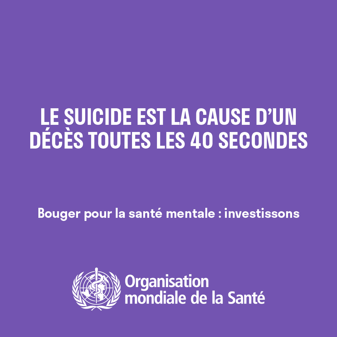 Une personne se #suicide toutes les 40 secondes.

<a href="/who/">World Health Organization (WHO)</a> appelle les pays à faire de la santé mentale une priorité et à investir davantage dans ce secteur négligé. bit.ly/3KHVZwd