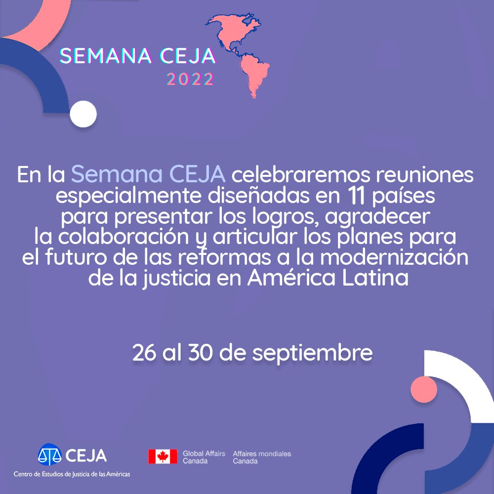 CEJAoficial's tweet photo. Pronto iniciará nuestra #SemanaCEJA
Nos reuniremos con operadoras de justicia, la #CEJAREDEX, representantes de sociedad civil y academia para dialogar sobre los logros en #ReformaJudicial en países de #América Latina, y los desafíos.
Postula: https://t.co/15TkAKgark https://t.co/0A6MLYStN5