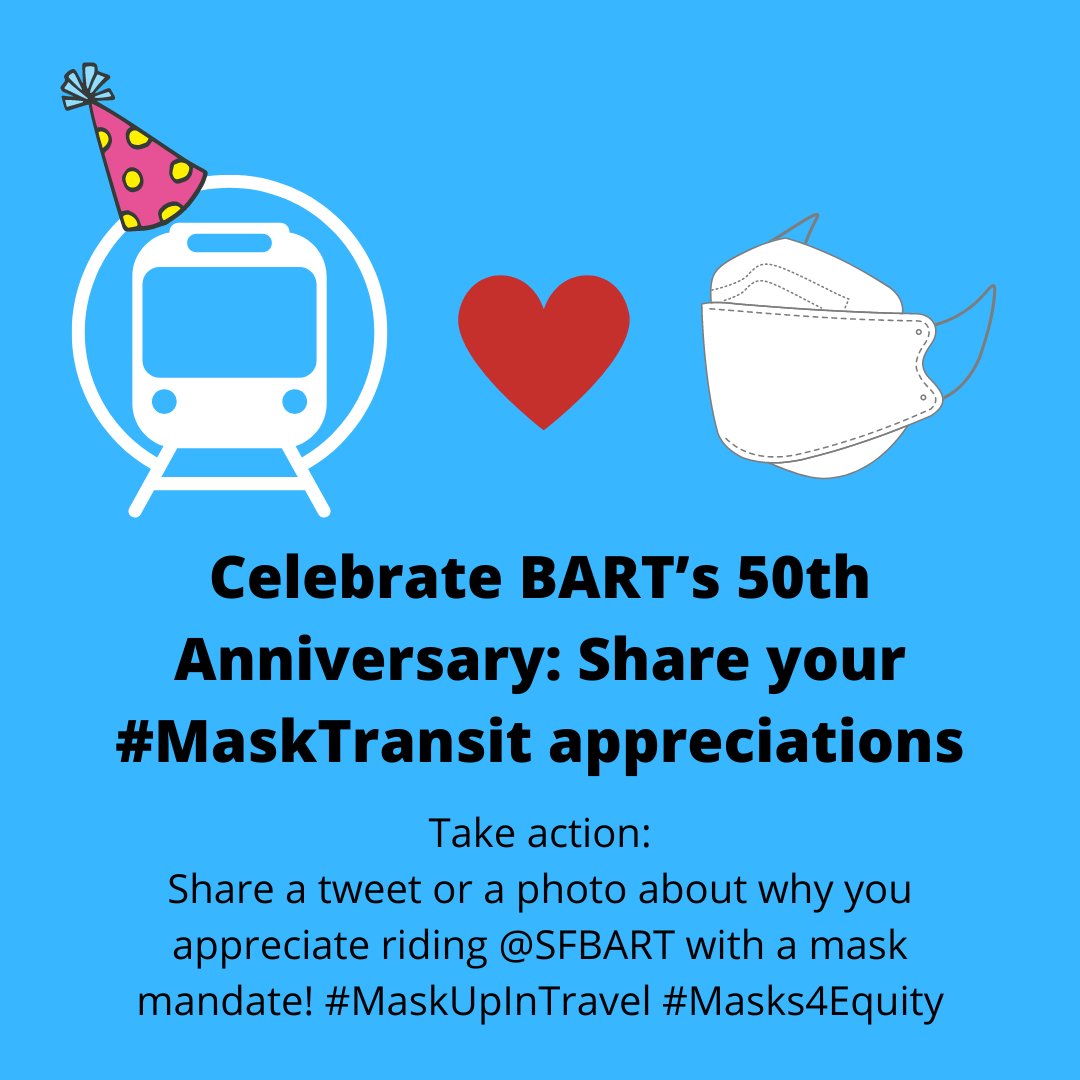 sdaction1's tweet photo. Tomorrow is the 50th anniversary of @SFBART! Tell us why you love riding BART with a mask requirement! #MaskUpInTravel #MaskTransit https://t.co/JKNB9yPhwx