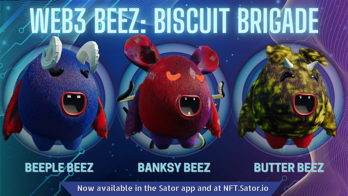 SatorSAO's tweet photo. Sator app is the first and only place for in-app purchase of @Solana #NFTs!

Today’s drop is the Biscuit Brigade of Web3 Beez super rare NFTs: Beeple Beez, Banksy Beez, Butter Beez!

#SolanaNFTs #NFTinappPurchase #Satorexclusive https://t.co/SVZdzgI4mB