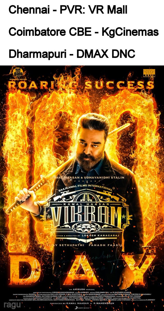 Ragunanthen1992's tweet photo. #Vikram 100th Day Poster: TN Theatres 💯🔥

September 10 #Vikram100thDay: (10-09-2022)
#Chennai: PVR: VR Mall
#Coimbatore #CBE: #KgCinemas 
#Dharmapuri: DMAX DNC

#Vikram2022 #VikramCBE #KamalHaasan
100 Days #Vikram100Days #100DaysOfVikram https://t.co/J7CFI6zqiV