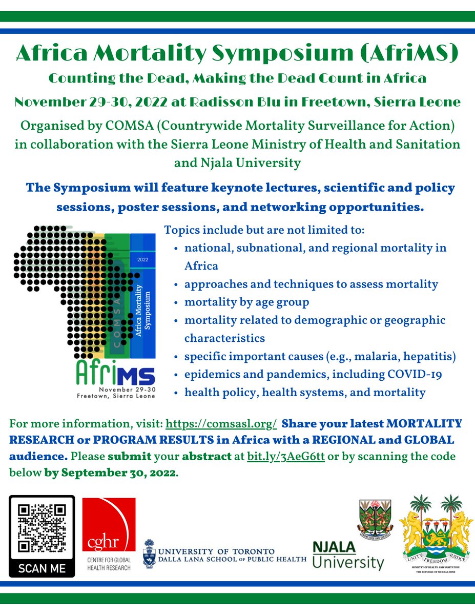Remember to submit your abstracts for the Africa Mortality Symposium by September 30!

#globalhealth #mortality #SierraLeone #Africa #education #publichealth #research #Freetown #healthcare #epidemiology #AfriMS #healthpolicy #publicpolicy #government