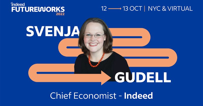 IndeedBusiness's tweet photo. What do the unprecedented changes of the last 2.5 years mean for the world of work tomorrow? Our Chief Economist, Svenja Gudell, will give you the insight you need to navigate your hiring challenges at Indeed FutureWorks 2022.